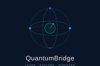 Quantum Bridge