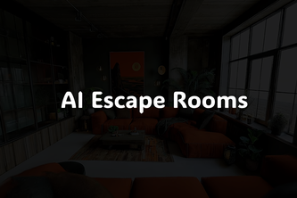 AI Escape Rooms