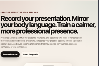 Presence Mirror- Non-Verbal Behavior Coach