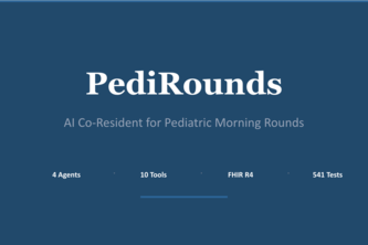 PediRounds — AI Co-Resident for Pediatric Morning Rounds