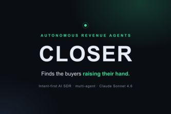 CLOSER — Autonomous Revenue Agents