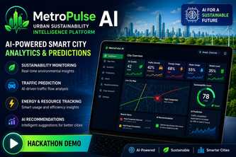 MetroPulse AI – Urban Sustainability Intelligence Platform