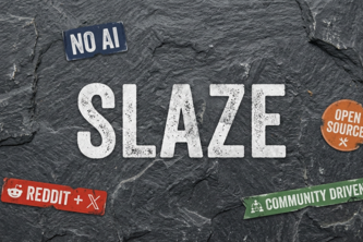 SLAZE
