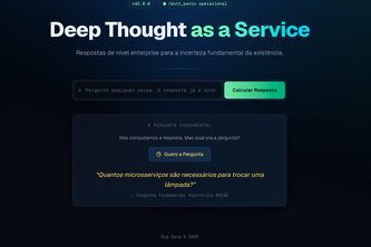 Deep Thought as a Service