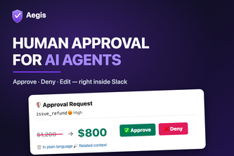Aegis — Human Approval for AI Agents