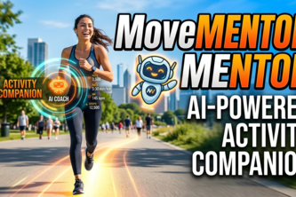 MOVE MENTOR AI POWER ACTIVITY CAMPANION