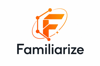 Familiarize