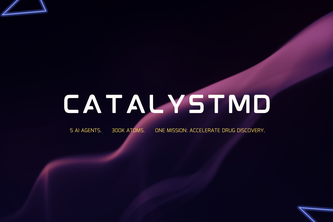 CatalystMD: 5 AI Agents, Real Chemistry, Real Drugs