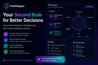 PathMapper – The Second Brain for Real-Life Decisions