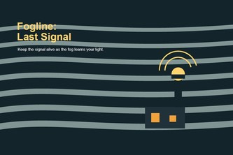 Fogline: Last Signal