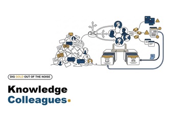 Knowledge Colleagues: Dig Gold Out of the Noise