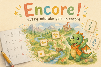 Encore! Every Mistake Gets an Encore