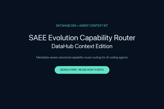SAEE Evolution Capability Router — DataHub Context Edition