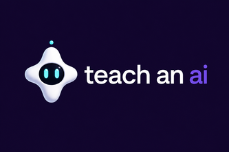 Teach an ai