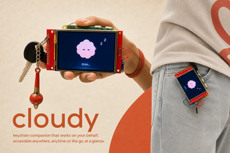 cloudy! : keychain companion ai that works on your behalf.