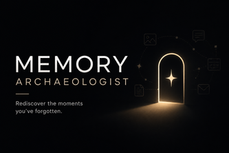 Memory Archaeologist