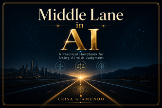 Middle Lane in AI Book, Using AI with Judgment