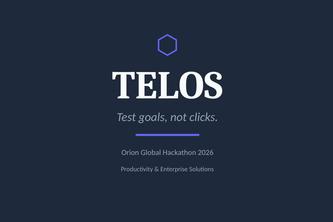 Telos — Test Goals, Not Clicks