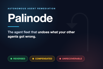 Palinode: Ctrl+Z for AI Agent Fleets