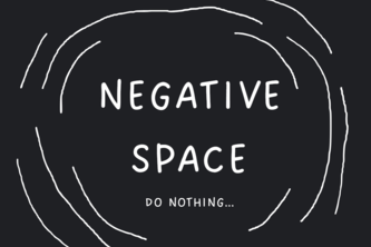Negative Space