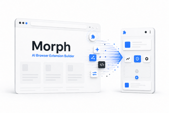 Morph: AI Browser Extension Builder