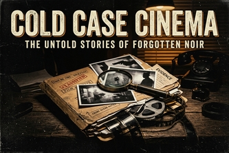 Cold Case Cinema: The Pitch