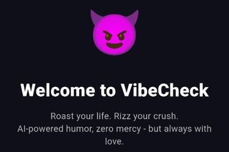 VibeCheck - AI Roast & Rizz Coach