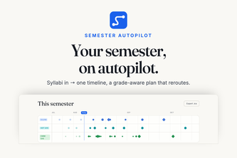 Semester Autopilot