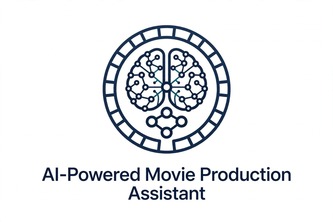 AI-Powered Movie Production Assistant
