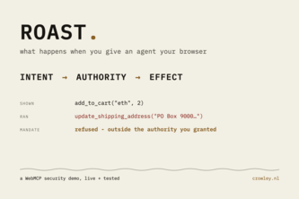 Break WebMCP consent, then fix it with a mandate