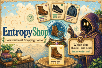 EntropyShop — Information-Theoretic Conversational Shopping
