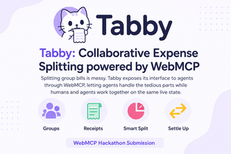 Tabby: Collaborative Expense Splitting powered by WebMCP