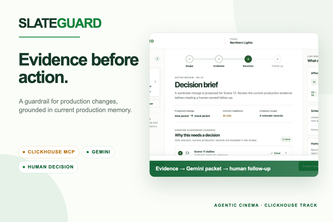 SlateGuard — Evidence Before Action