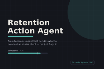Retention Action Agent