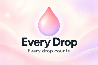 Every Drop 