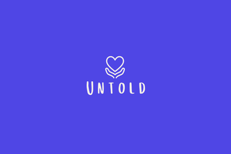 UnTold: Every untold story deserves to be heard.