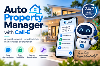 Auto Property Manager with CALL-E
