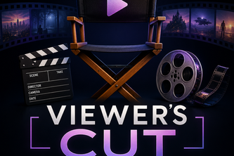 Viewer’s Cut