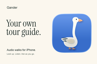 Gander: Audio Tour Guide