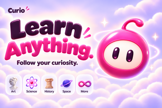 Curio: Learn Anything