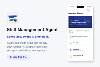 Shift Management Agent