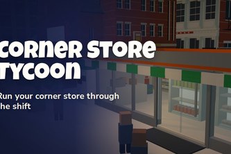 Corner Store Tycoon