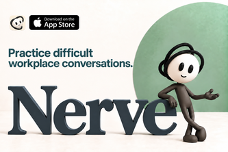 Nerve: Practise Difficult Conversations
