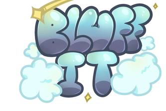 Bluff It!