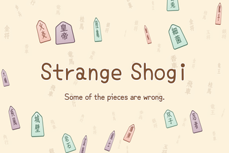 Strange Shogi