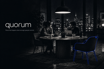 Quorum - Group plans that happen when enough people commit