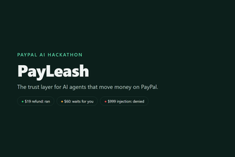 PayLeash: a trust layer for PayPal AI agents