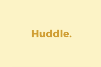 Huddle