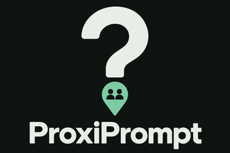 ProxiPrompt