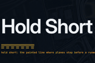 Hold Short